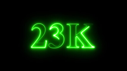 23k text font with neon effect,23k followers, Thank You, social media post. Thank you followers congratulation card. Achievement in 23K followers Congratulating networking thanks.