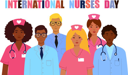 international nurses day illustration with diverse medical staff doctors nurses in uniform celebrating healthcare workers appreciation gratitude isolated objects