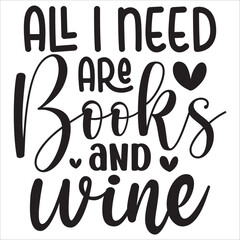 all i need books and wine