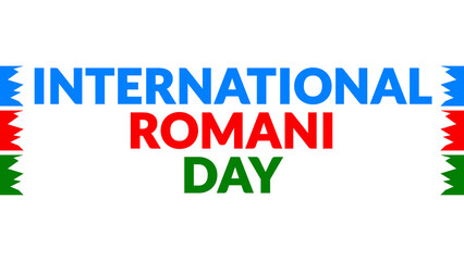 International Romani Day text with side lines on a White background. Which is observed every year in April to celebrate International Romani Day.