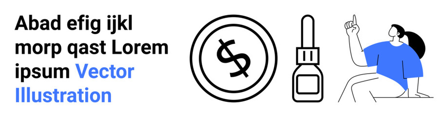 Person raising a hand next to dollar coin and dropper highlights financial, analytical, educational, medical, demonstration, business, or conceptual themes. Abstract line flat metaphor