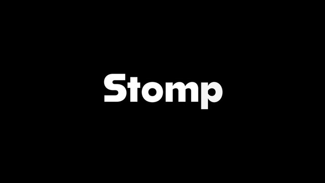 4K Stomp Text Animation