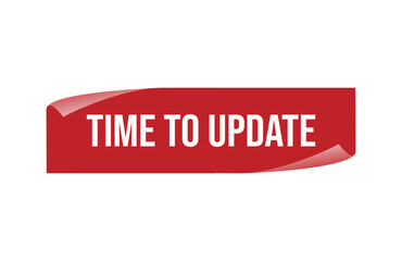 Red banner time to update isolated on white background.