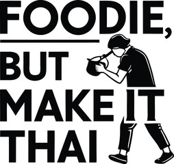 Thai Food Art Collection, Vector Designs, AI Photos and Vintage T-Shirt Graphics