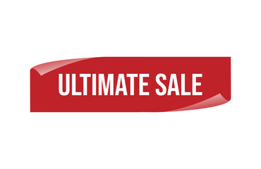 Red banner ultimate sale isolated on white background.