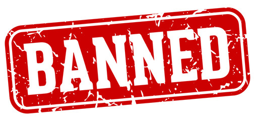 banned rectangular sign. banned stamp