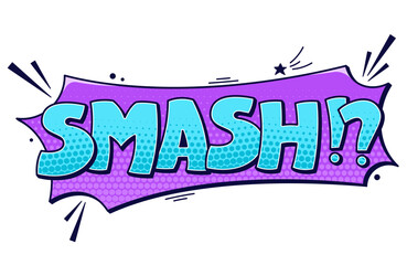 Speech bubble Smash. Blue halftone text on purple background.