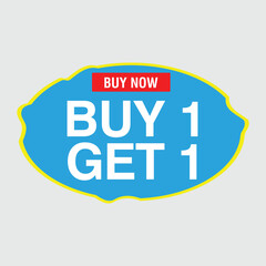Buy 1 Get 1 label tag offer banner sale price advertising design get discount icon store promo