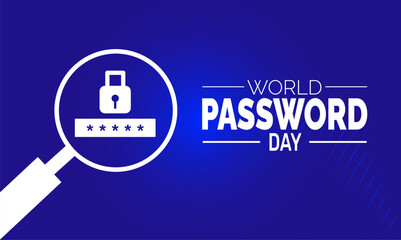 World Password Day. Holiday concept. perfect for blue Background Template, placard, Banners, Cards, Posters design template, Classic Social Media Post with text inscription.

