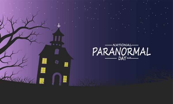 National Paranormal Day. Holiday concept. perfect for  blue Background Template, placard, Banners, Cards, Posters design template, Classic Social Media Post with text inscription.

