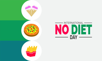 World No Diet Day. Holiday concept. perfect for  blue Background Template, placard, Banners, Cards, Posters design template, Classic Social Media Post with text inscription.

