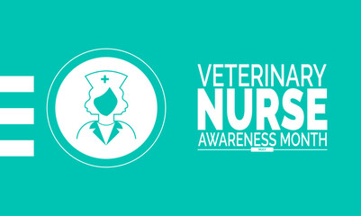 May is Veterinary Nurse Awareness Month. celebrate veterinary nurses and essential role in animal healthcare. Show support with social media posts, banners, cards, posters, and awareness campaigns