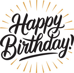 Happy Birthday Handwritten Calligraphy with Decorative Sunburst for Celebration and Greeting Cards