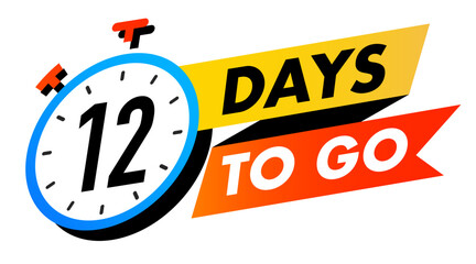 Countdown 12 days to go vector badge for social media post, promotion, promo offer