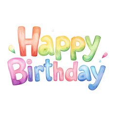 Colorful Birthday Greeting: A vibrant, watercolor-style "Happy Birthday" message in cheerful hues, ideal for spreading festive greetings and celebrating special days.
