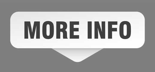 more info sticker. more info sign isolated on gray background