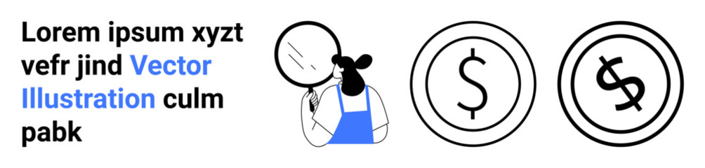 Woman examining coins using magnifying glass alongside dollar symbols, representing finance, analysis, economy, investment, wealth, savings, and currency concepts. Abstract line flat metaphor