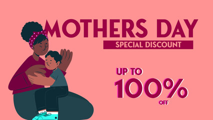 Up to 100% discount,' featuring a mother and child hugging against an illustrated pink background.