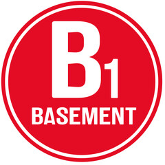 circular sign indicating underground basement B1