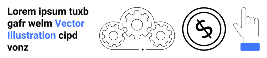 Interconnected gears, dollar coin, and pointing hand illustrate automation, financial systems, teamwork, and interaction. Ideal for finance, workflow, decision-making productivity industry