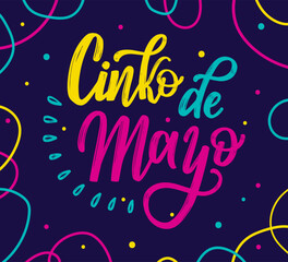 Vibrant Cinco de Mayo Typography With Bright Colors and Festive Design Elements. Cheerful and festive atmosphere