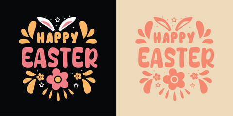 Happy Easter Groovy text retro vintage typography sublimation t shirt design, Product design