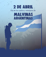 2 de Abril dia de veteranos y caídos en la guerra de Malvinas Argentina poster con soldado y bandera editable, vectorial. © SofiaMartina