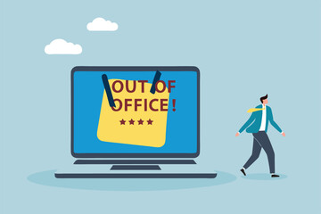 Out of office notice message, vacation or holiday leave sticky on laptop, note or summer break announcement, email notification concept, businessman leave out of office message on computer laptop.