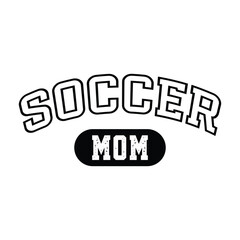 Soccer Mom T-Shirt Design. 