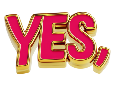 Bright Yes Sign with Bold Pink and Gold Finish