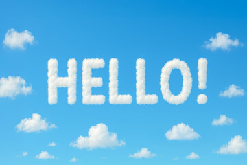 Fototapeta premium HELLO! written in white fluffy clouds across a bright blue sky, cheerful and uplifting cloud typography for greeting cards, banners, creative concepts and sky-themed compositions