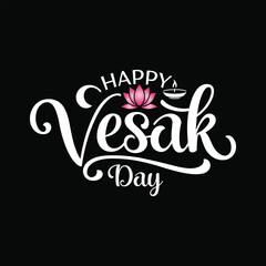 Vesak Day typography Design, Vesak Day text vector, Vesak Day lettering with lotus flower with black background .