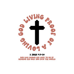 Obraz premium God's Loving Proof A Christian Design