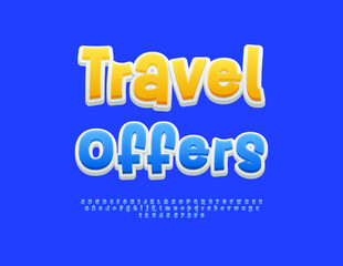 Obraz premium Vector Playful flyer Travel Offers. Bright Decorative Font. Blue and White Funny Alphabet Letters and Numbers set.