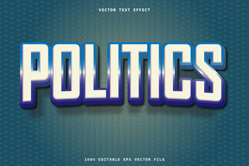 Politics 3d Text Effect vector eps