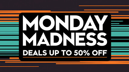 Fototapeta premium A vibrant advertisement featuring Monday Madness deals of up to 50% off set against a dynamic colorful striped background.