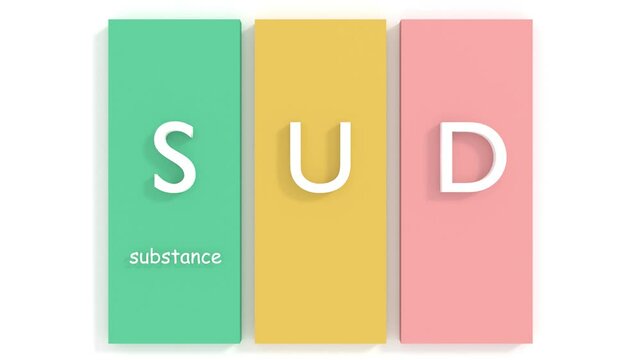 SUD - Substance Use Disorder. The persistent use of drugs despite substantial harm and adverse consequences to self and others. Acronym animated background