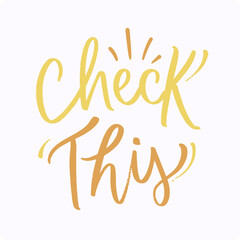 Check this Modern hand Lettering. vector.