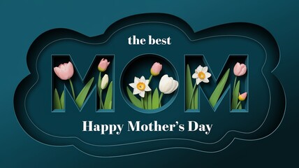 layered paper-cut style "MOM" typography with tulips and daffodils, celebrating Mother's Day