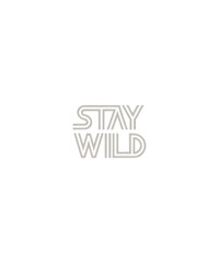 Stay Wild Typography - Bold Motivational Quote  for custom t-shirt design 