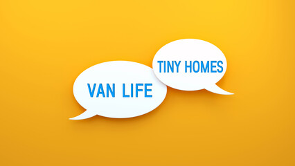 Van Life and Tiny Homes text message on speech bubble. Web banner concept,yellow background illustration