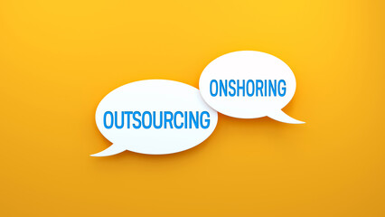 Outsourcing and Onshoring text message on speech bubble. Web banner concept,yellow background illustration