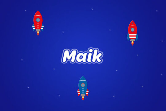 Maik male boy name illustration in blue with rockets.
