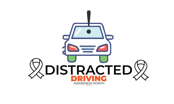 Distracted Driving Awareness Month. background, banner, card, poster, template, Vector, illustration.