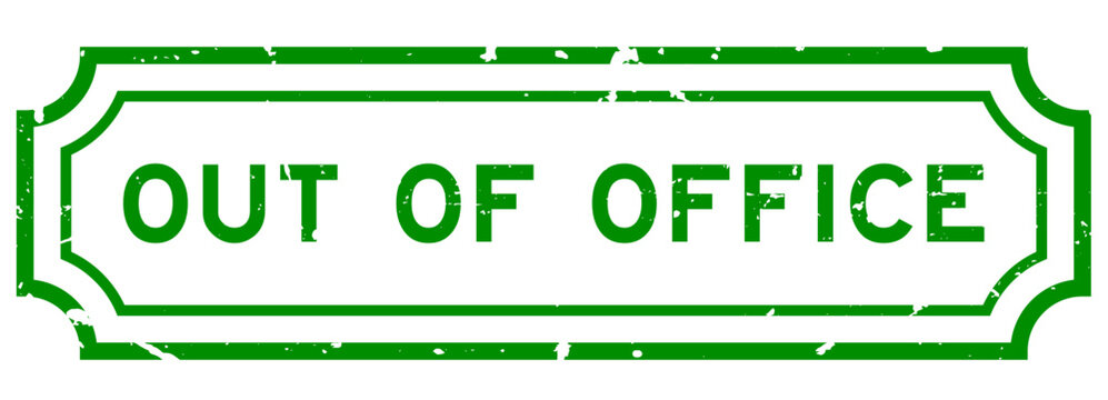 Grunge green out of office word rubber seal stamp on white background
