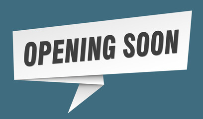 opening soon banner. opening soon speech bubble, label, sticker, sign template