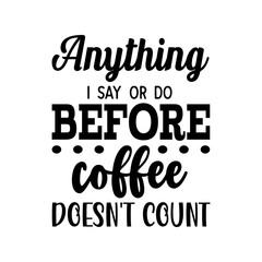 Coffee Svg Bundle, Funny Coffee Quotes,Coffee Lovers SVG Bundle,Coffee Svg Bundle, Funny Coffee Quotes ,coffee Mug Svg, Mug Svg,