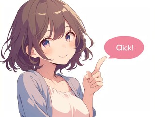 クリックと書かれた吹き出しに指を差すアニメ調の美少女