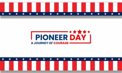 Happy Pioneer Day design concept, commemorating the pioneer's journey and achievements