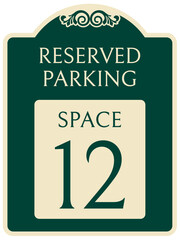 Reserved parking sign space